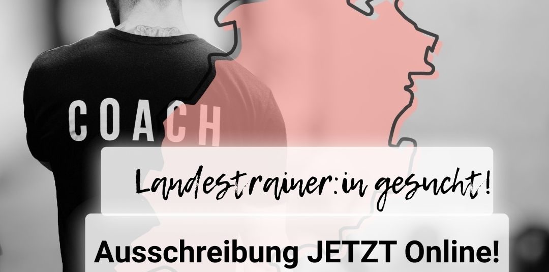 Landestrainer*in gesucht Landestrainer*in gesucht